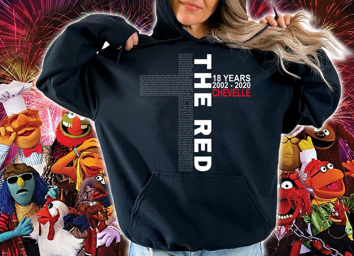Lyric The Red 18 years 2002 2020 Chevelle band music t-shirt hoodie