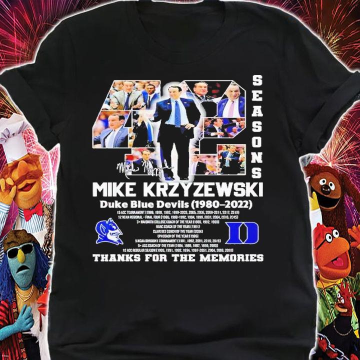 42 season Mike Krzyzewski Duke Blue Devils 1980 2022 thanks for the memories shirt t-shirt shirt