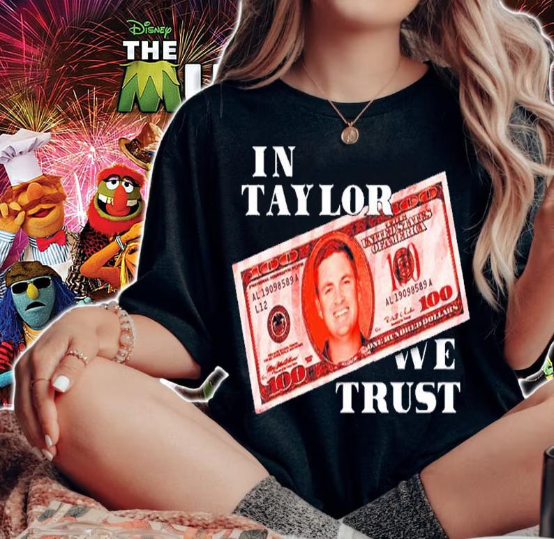 Barstool Sports In Taylor We Trust Shirt t-shirt woman shirt