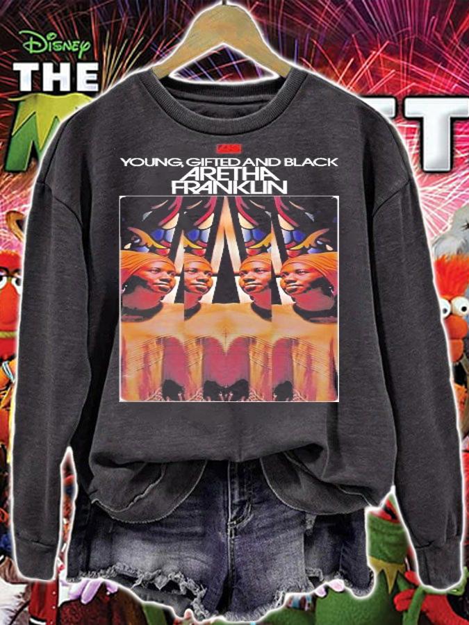 Young Gifted And Black Aretha Franklin shirt t-shirt sweatshirt