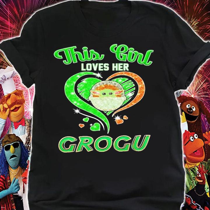 Baby Yoda this girl loves her grogu shirt t-shirt shirt