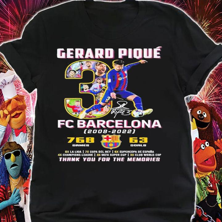Gerard Pique FC Barcelona 2008 2022 768 ganes 63 goals thank you for the memories shirt t-shirt shirt
