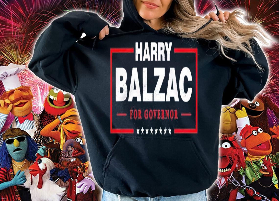 Harry Balzac for Governor shirt t-shirt hoodie