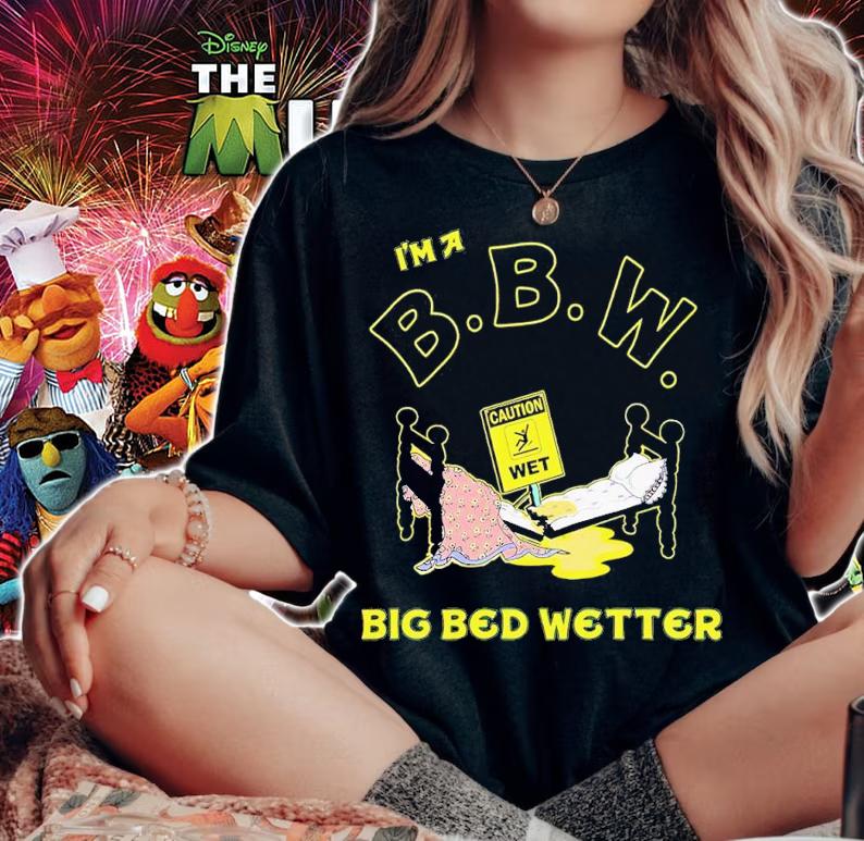 I'm a BBW big bed wetter shirt t-shirt woman shirt