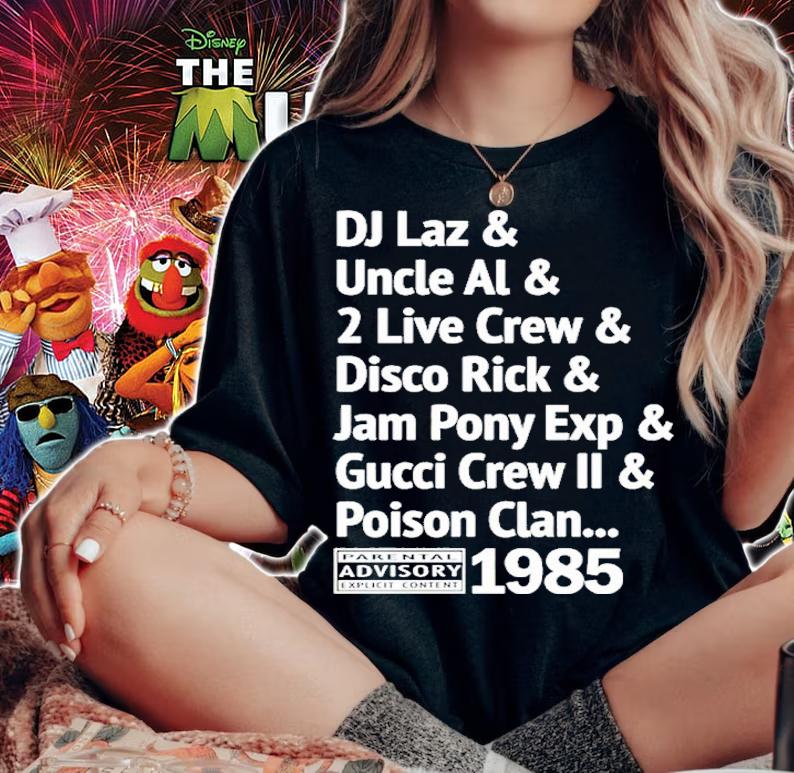 DJ Laz Uncle Al 2 Live Crew Disco Rick Jam Pony Exp Gucci Crew Ii Poison Clan Shirt t-shirt woman shirt