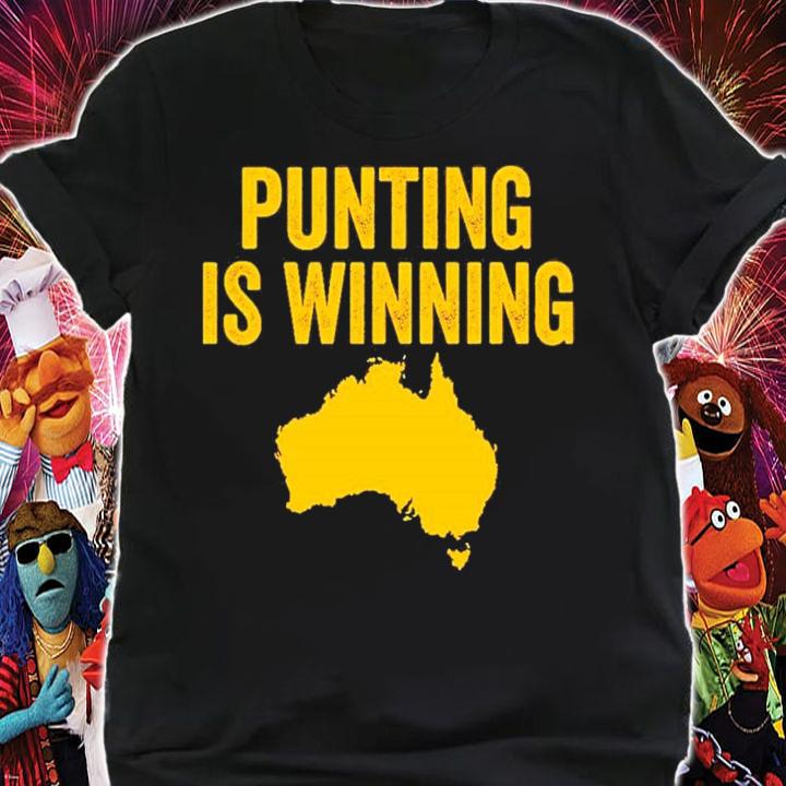 Punting Is Winning T-Shirt t-shirt