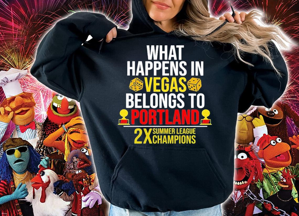 What happens in Vegas belongs to Portland shirt t-shirt