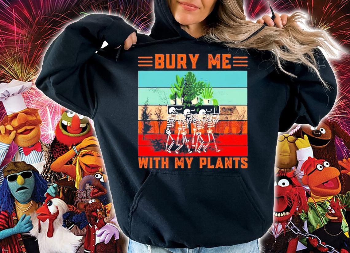 Bury Me With My Plants Skeleton Squad Funny Plants Lover T-Shirt t-shirt
