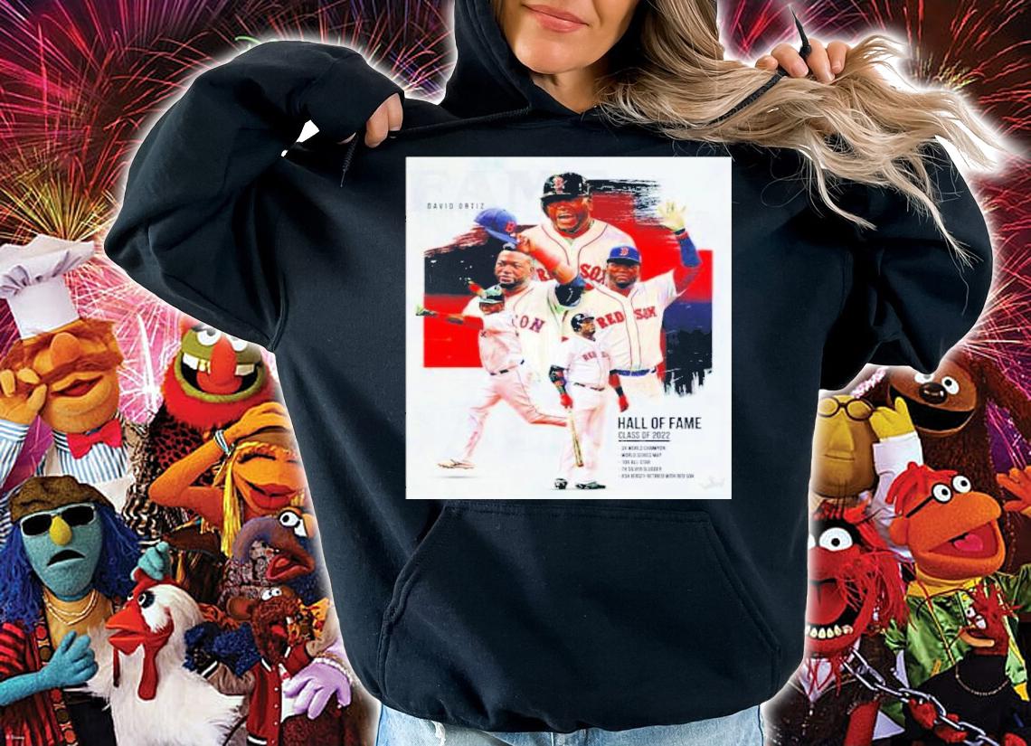 David Ortiz Boston Red Sox Big Papi Hall Of Fame Class Of 2022 Shirt t-shirt hoodie