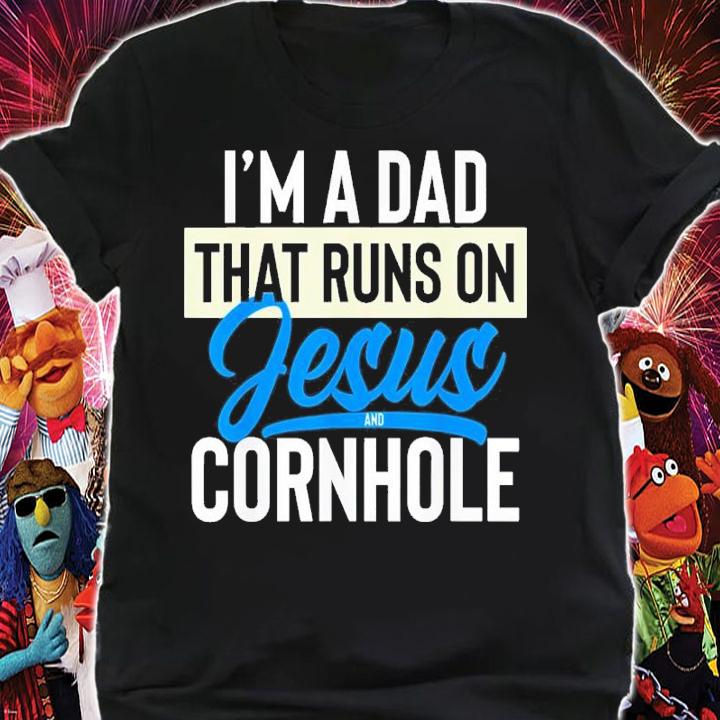 I'm A Dad That Runs On Jesus And Cornhole Shirt t-shirt shirt