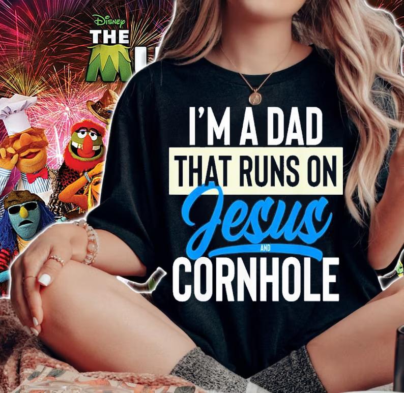 I'm A Dad That Runs On Jesus And Cornhole Shirt t-shirt woman shirt