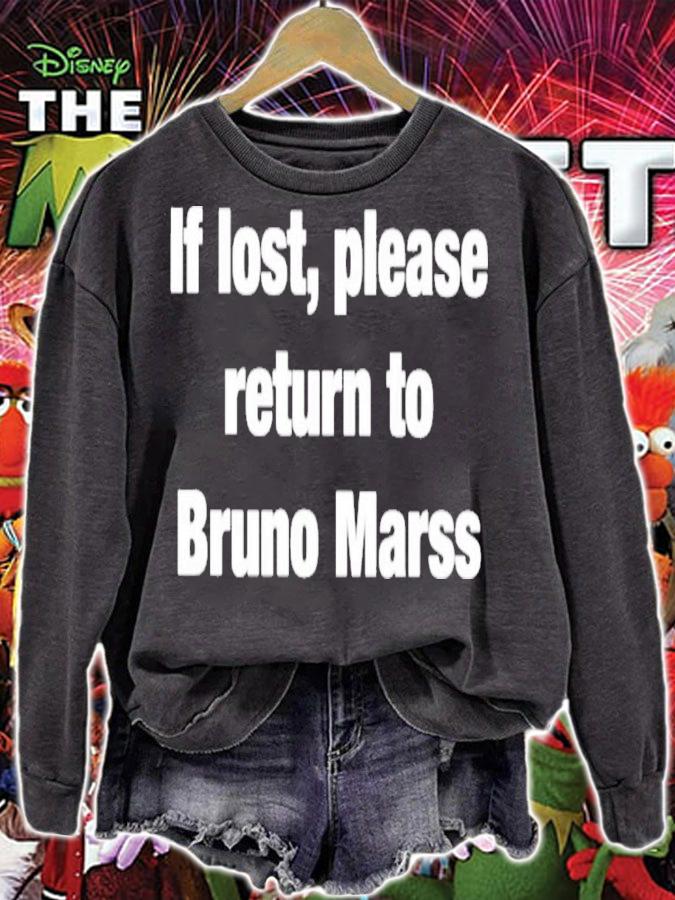 If Lost Return To Bruno Mars T-Shirt t-shirt sweatshirt