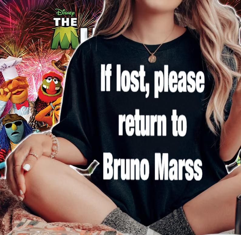 If Lost Return To Bruno Mars T-Shirt t-shirt woman shirt