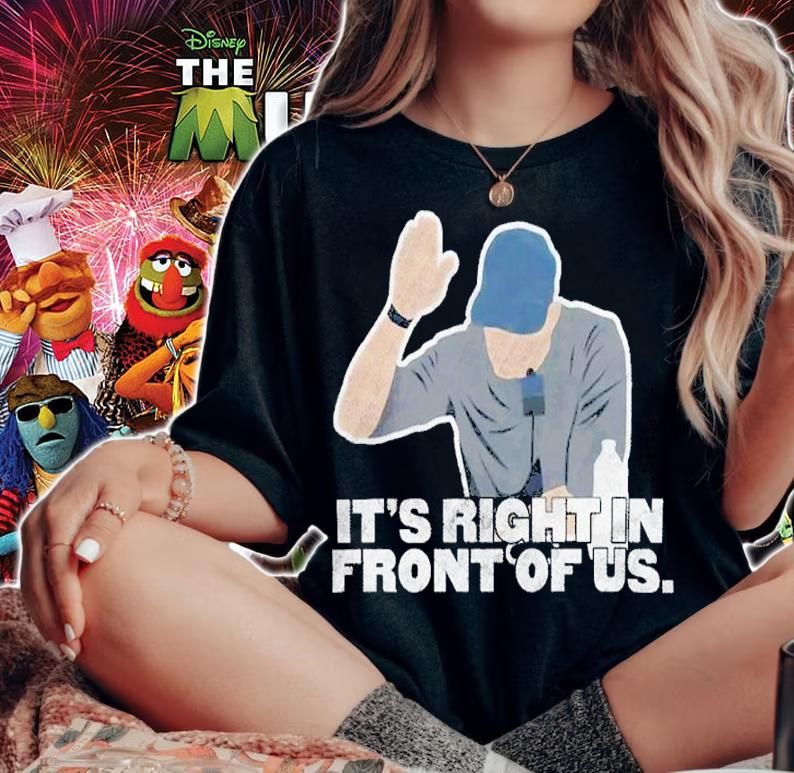 It's Right In Front Of Us Aaron Boone Talkin' Yanks Jomboy Shirt t-shirt woman shirt
