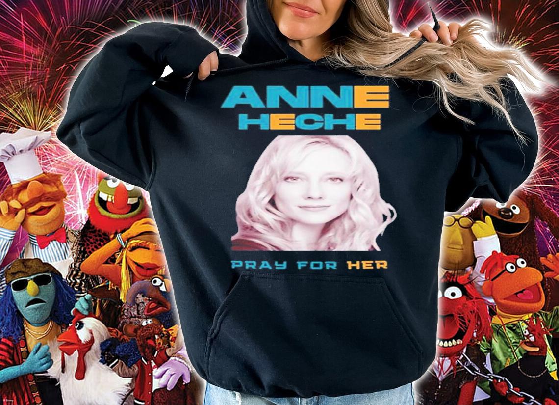 Pray For Her Anne Heche 2022 T-Shirt t-shirt