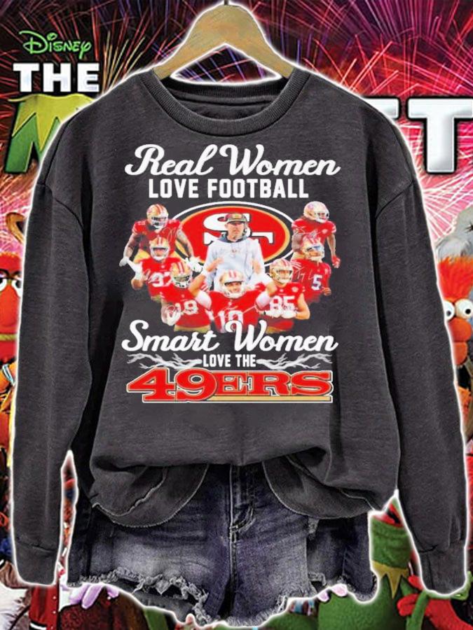 Real Women Love Baseball Smart Women Love San Francisco 49ers Signature Shirt t-shirt