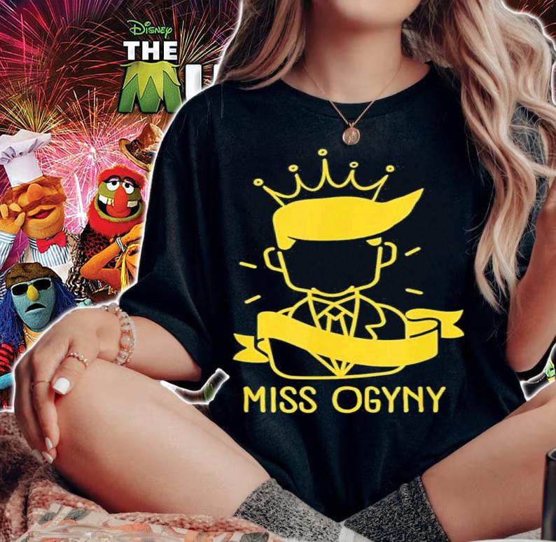 Trump Misogynist Miss Ogyny T-Shirt t-shirt