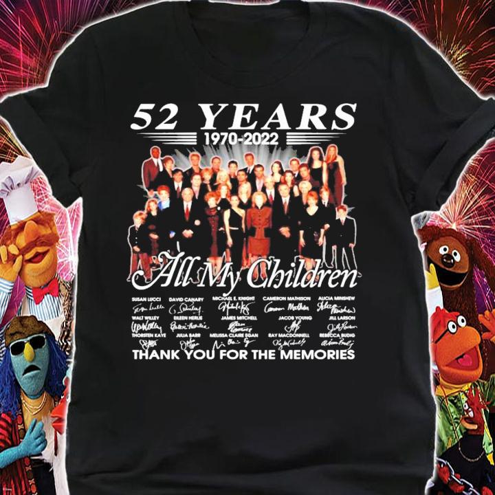 52 years 1970-2022 All My Children signatures shirt t-shirt shirt