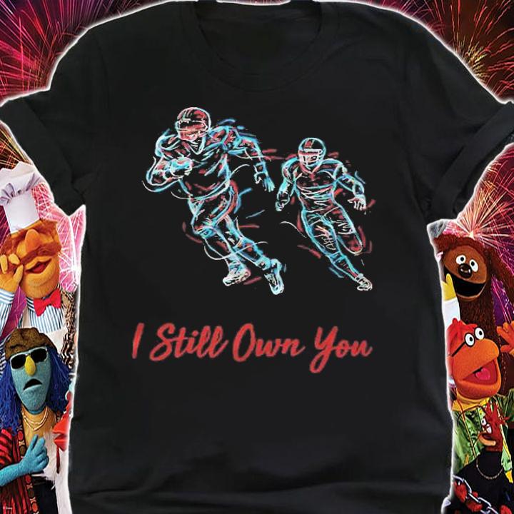 Aaron Rodgers I Still Own You Football Fans Quote Shirt t-shirt