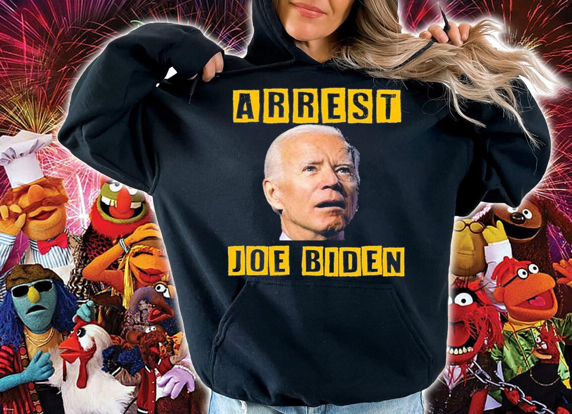 Arrest Joe Biden Conservative Funny Biden T-Shirt t-shirt