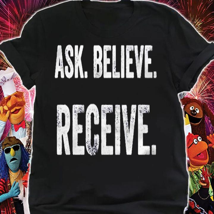 Ask Believe Receive Law Of Attraction Manifest Money 1111 Ver2 Shirt t-shirt shirt