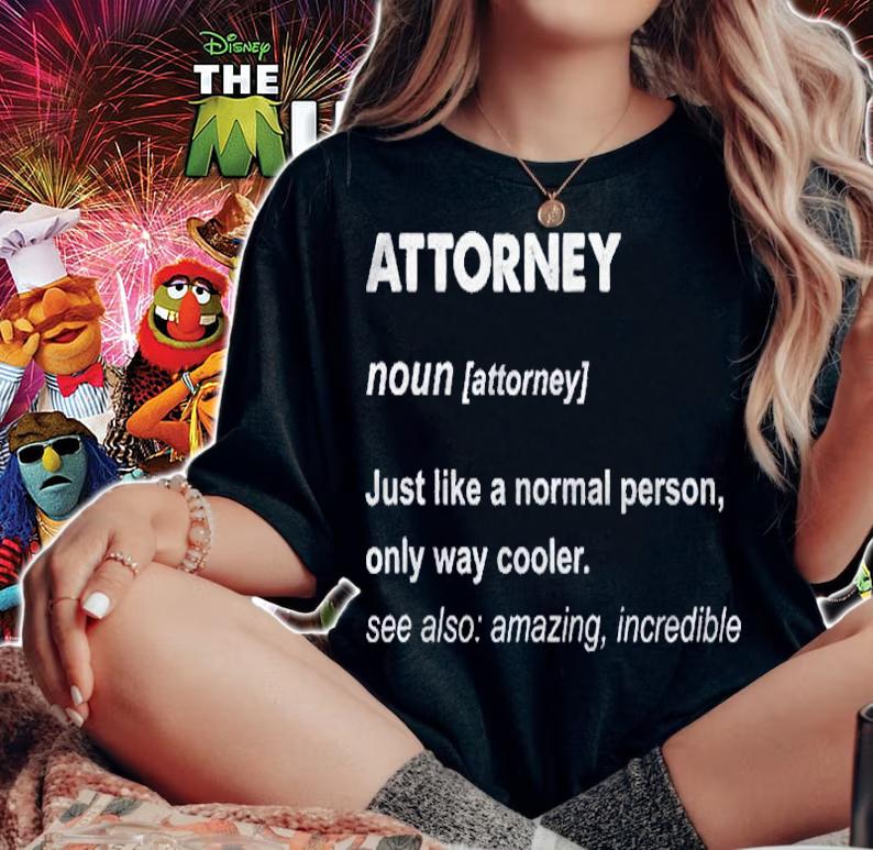 Attorney Definition Funny Attorney Gift Shirt t-shirt
