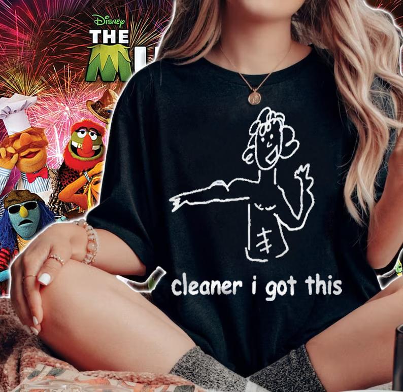 Babyface Bullies Cleaner I got this T-shirt t-shirt