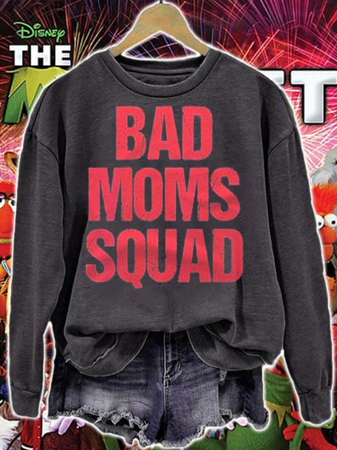 Bad Mom Squad Funny Saying Statement Mothers Day Women Gift Shirt t-shirt