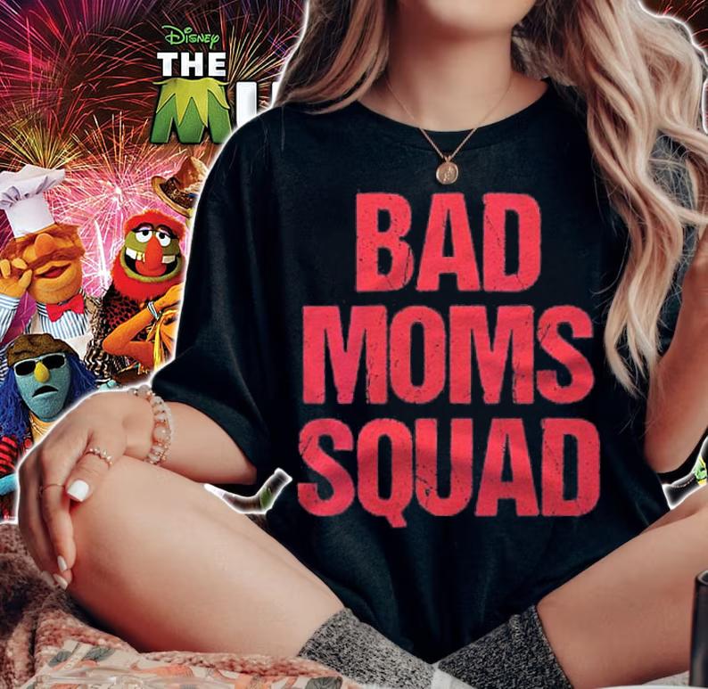 Bad Mom Squad Funny Saying Statement Mothers Day Women Gift Shirt t-shirt