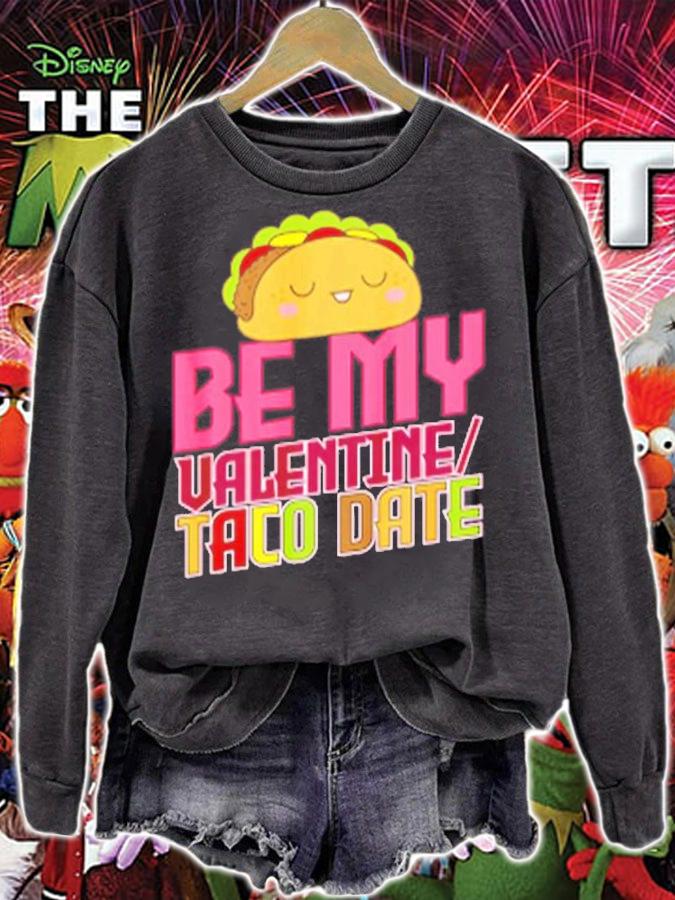 Be My Valentine Taco Date T-Shirt t-shirt