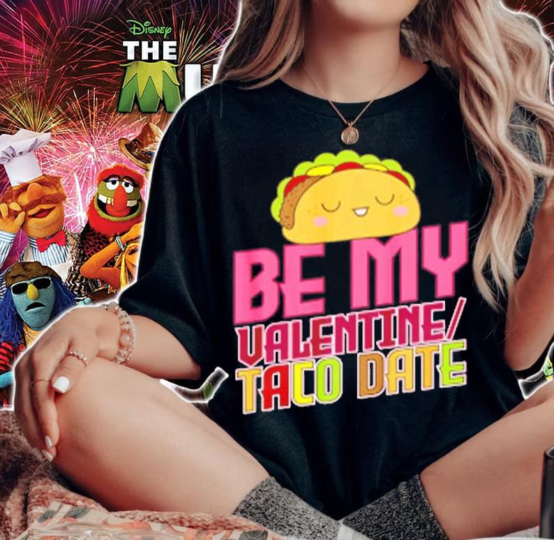 Be My Valentine Taco Date T-Shirt t-shirt