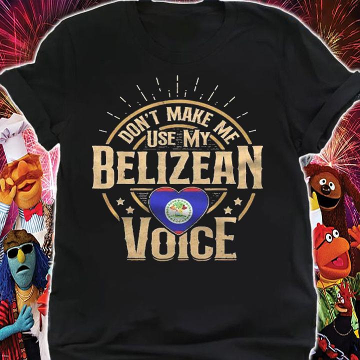 Belizean Shirt Funny Quote Joke Shirt t-shirt