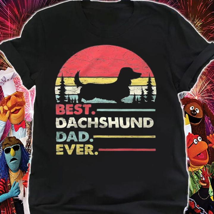 Best Dachshund dad ever Vintage T-shirt t-shirt