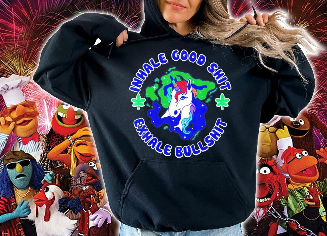 Inhale Good Shit Exhale Bullshit Unicorn Smoke Weed Cannabis T-Shirt t-shirt