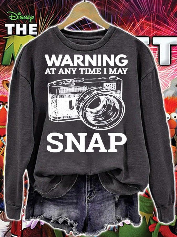 Warning I May Snap At Any Time Funny Photographer Moment T-Shirt t-shirt sweatshirt