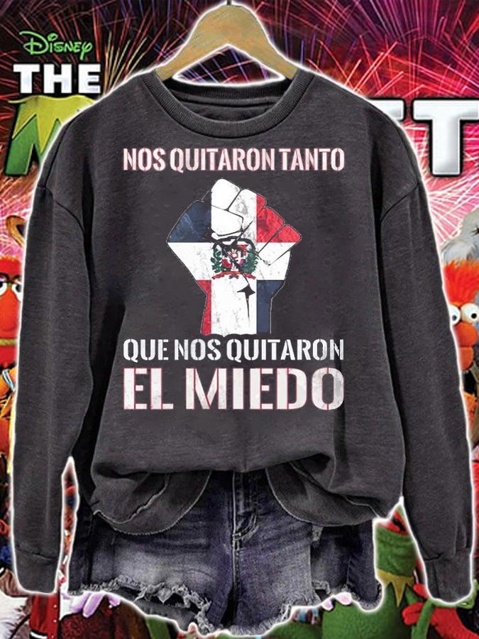 Nos Quitaron Tanto Quenos Quitaron El Miedo T-Shirt t-shirt