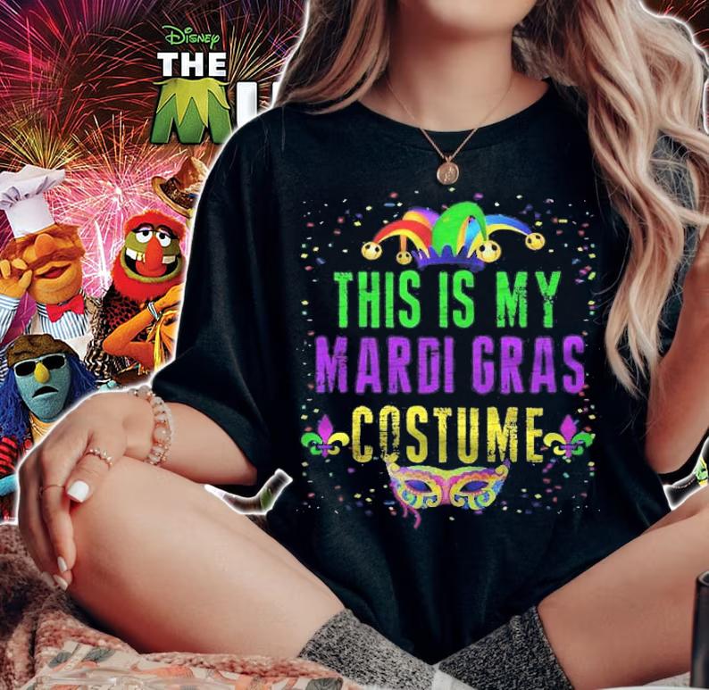 Cool Funny This Is My Mardi Gras Costume T-shirt t-shirt woman shirt