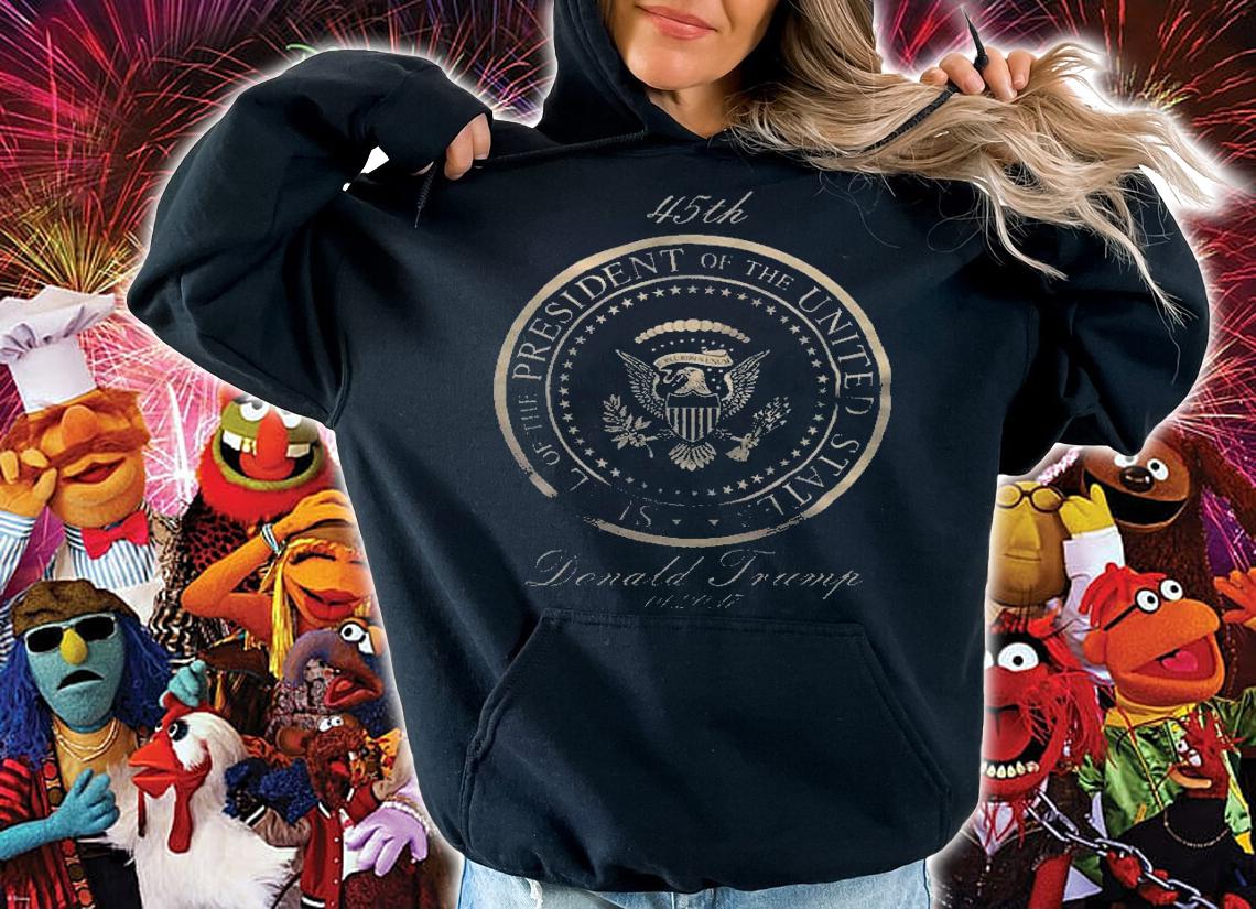 Donald Trump Gold Seal - 45th President T-Shirt t-shirt hoodie