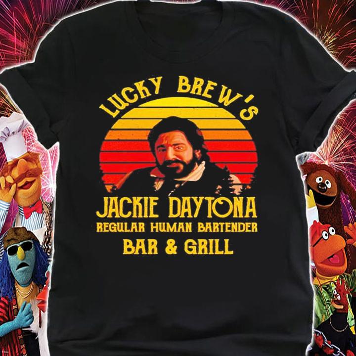 Lucky Brews Jackie Daytona regular human bartender bar and girl shirt t-shirt shirt
