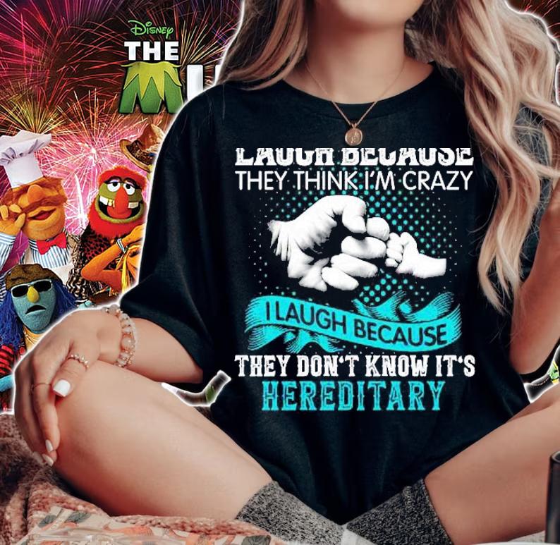 My Kids Laugh Because They Think Im Crazy Family Gift Shirt t-shirt