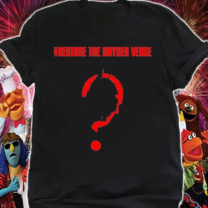 Restore The Snyder Verse T-Shirt t-shirt shirt