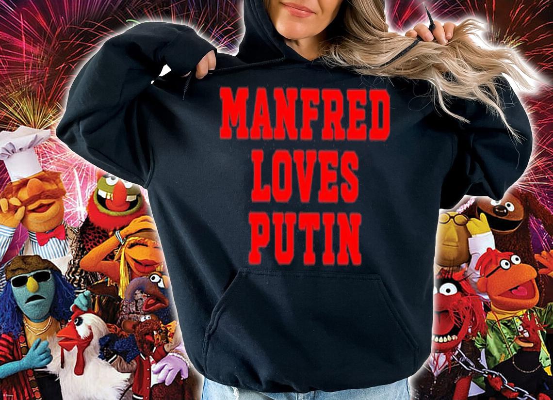 Ukraine Manfred Loves Vladimir Putin Shirt t-shirt