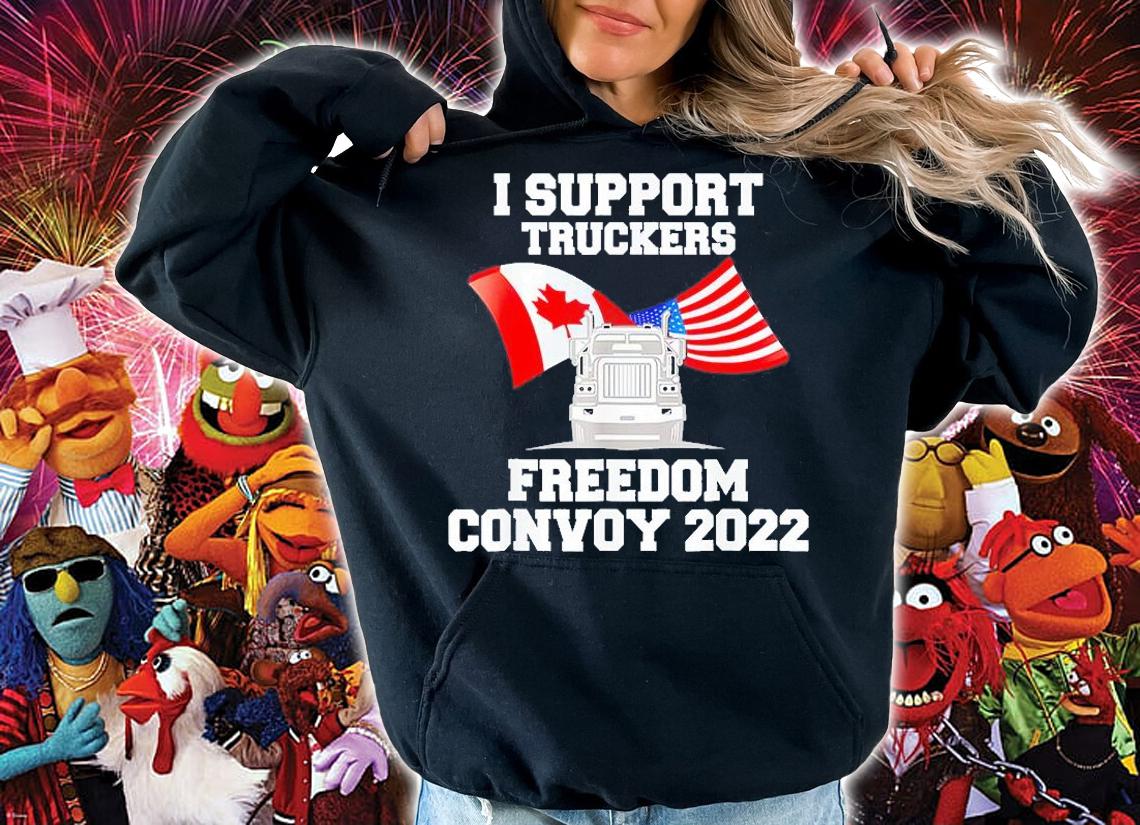 I Support Truckers Freedom Convoy 2022 T-Shirt t-shirt hoodie