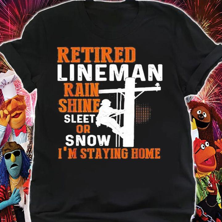 Mens Retired Lineman Man Woman T-Shirt t-shirt shirt
