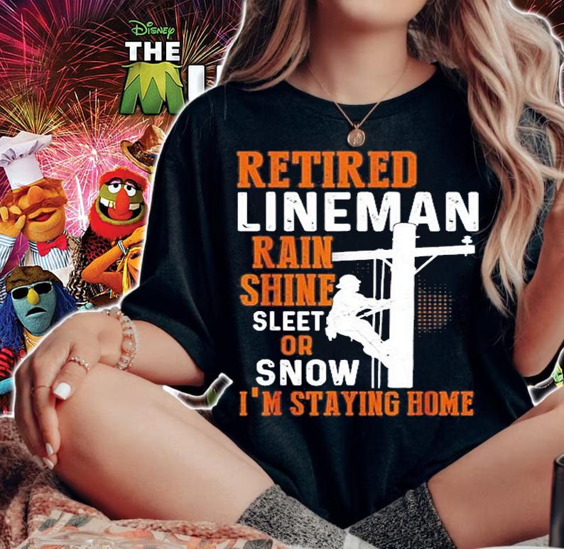 Mens Retired Lineman Man Woman T-Shirt t-shirt woman shirt