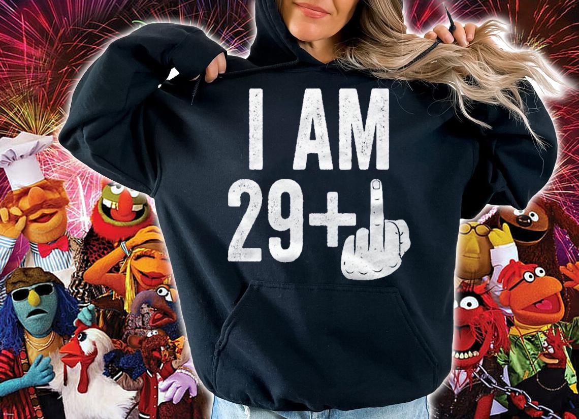 I Am 29 Plus Middle Finger 30Th Birthday Gift Shirt t-shirt hoodie