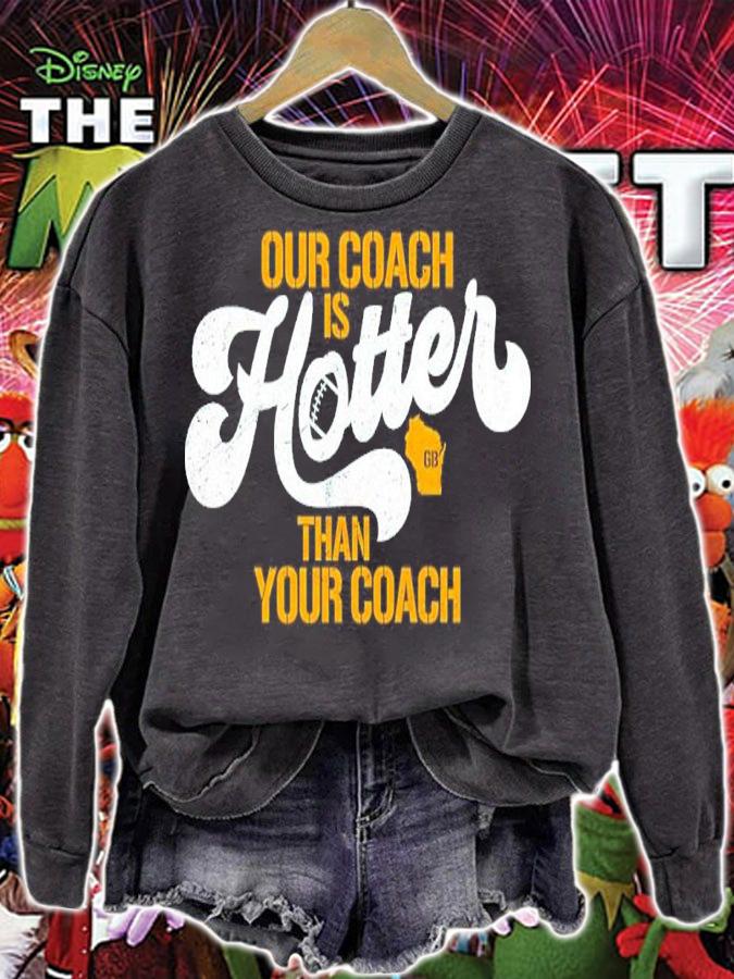 Matt LaFleur Green Bay Packers Our Coach Is Hotter Than Yours Coach Shirt t-shirt
