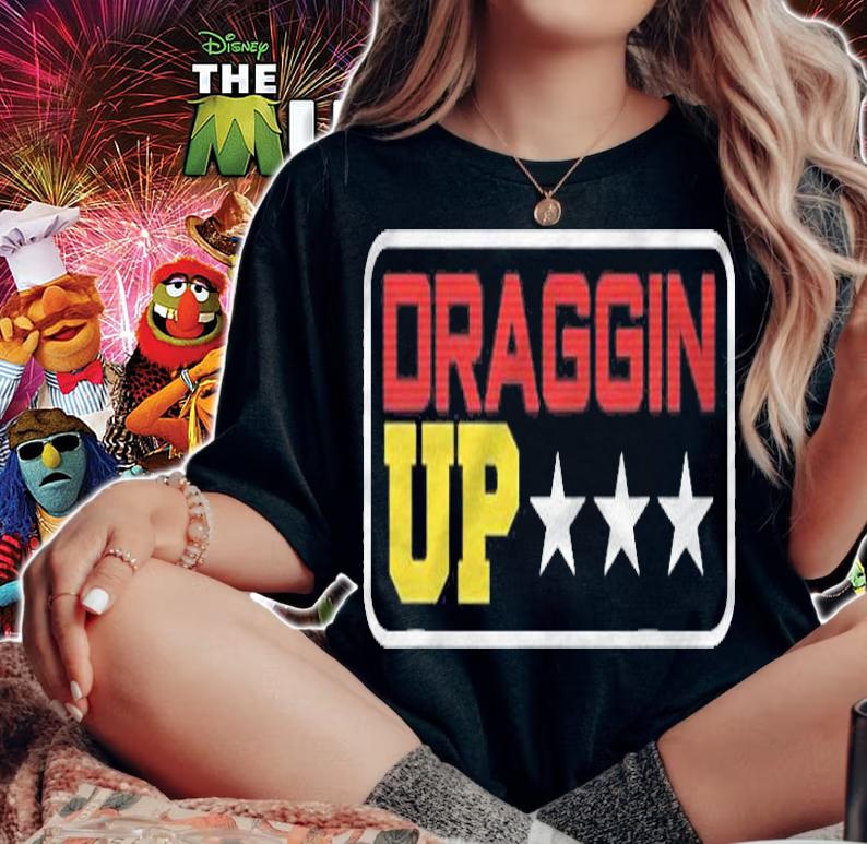Draggin Up Pipeline Funny Pipeliner Welder Shirt t-shirt woman shirt