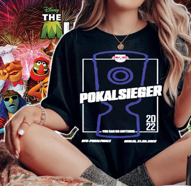 Pokalsieger You Can Do Anything Shirt t-shirt