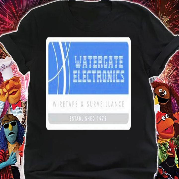 Watergate Electronics Wiretaps And Surveillance T-Shirt t-shirt shirt